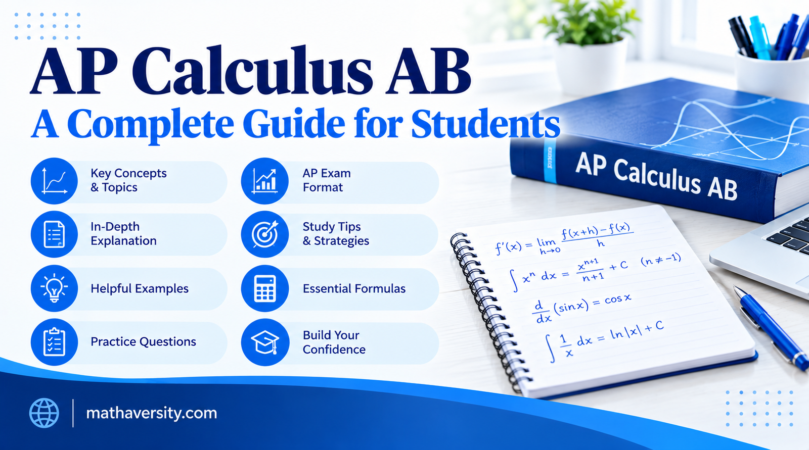 AP Calculus AB : Complete Guide, Topics & Exam Tips