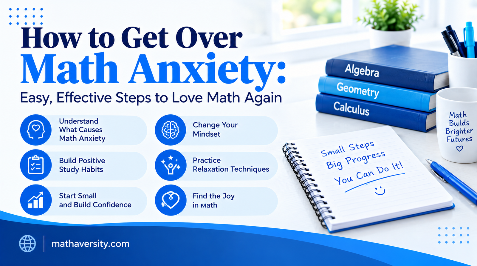 Student calmly solving math problems at a desk after learning how to get over math anxiety