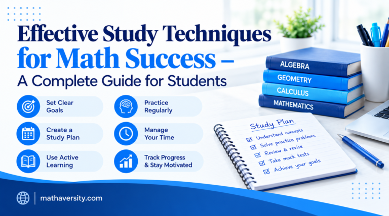 Effective Study Techniques for maths students